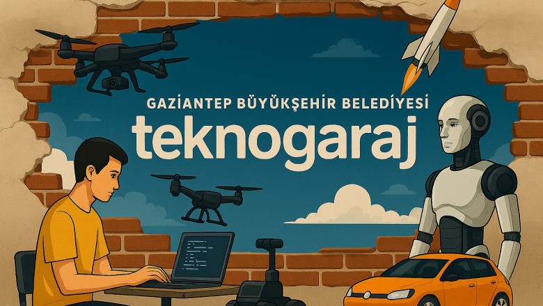 Gaziantep TeknoGaraj: Gen&ccedil;ler İ&ccedil;in Teknoloji ve İnovasyonun Yeni Adresi
