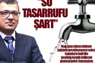 Gaziantep’te Gereksiz Su Tüketimi: Neleri Boşa Harcıyoruz, Nasıl Azaltırız?